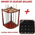 Range queue de billard 10 queues + plateau boule offert Range queue de billard 10 queues + plateau boule offert
