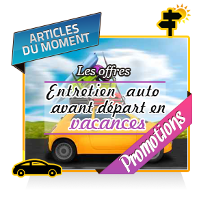 Entretien auto avant les vacances Entretien auto avant les vacances